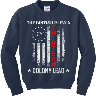 The British Blew A 13 Colony Lead Funny 4th Of July Kids Sweatshirt
