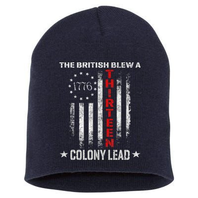 The British Blew A 13 Colony Lead Funny 4th Of July Short Acrylic Beanie