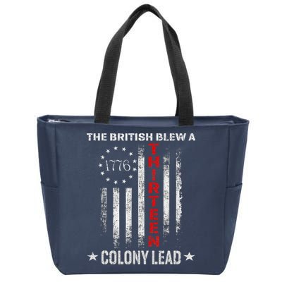 The British Blew A 13 Colony Lead Funny 4th Of July Zip Tote Bag