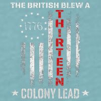 The British Blew A 13 Colony Lead Funny 4th Of July Sueded Cloud Jersey T-Shirt