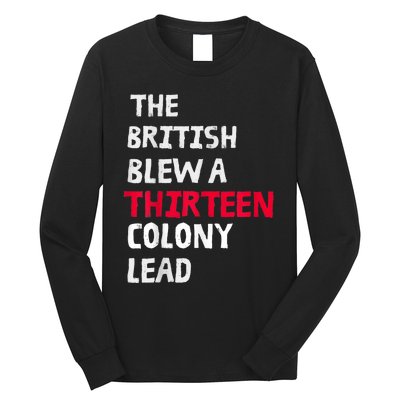 The British Blew A Thirteen Colony Lead Long Sleeve Shirt