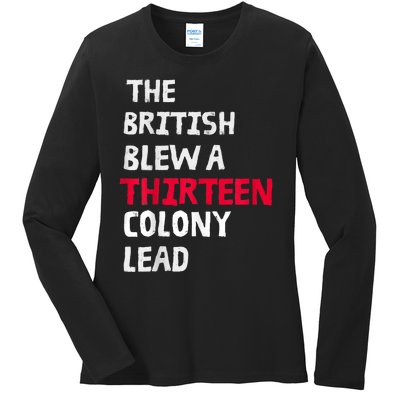 The British Blew A Thirteen Colony Lead Ladies Long Sleeve Shirt