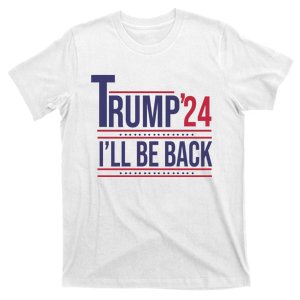 Trump Be Back 2024 Vote T-Shirt