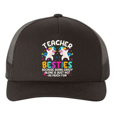 Teacher Besties Because Going Crazy Alone Back To School Yupoong Adult 5-Panel Trucker Hat