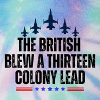 The British Blew A 13 Colony Lead Funny Patriotic Legacy Tie Dye Trucker Hat