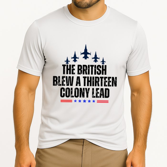 The British Blew A 13 Colony Lead Funny Patriotic Cooling Performance Crew T-Shirt