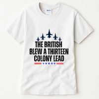 The British Blew A 13 Colony Lead Funny Patriotic Tall T-Shirt