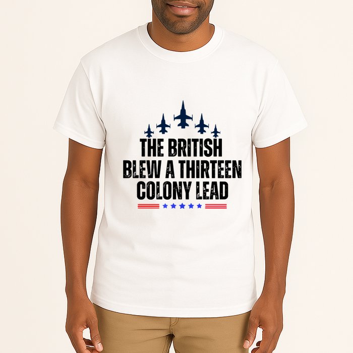 The British Blew A 13 Colony Lead Funny Patriotic Tall T-Shirt