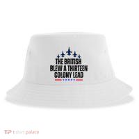 The British Blew A 13 Colony Lead Funny Patriotic Sustainable Bucket Hat