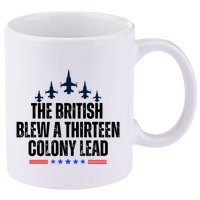 The British Blew A 13 Colony Lead Funny Patriotic 11oz C Handle Ceramic Mug