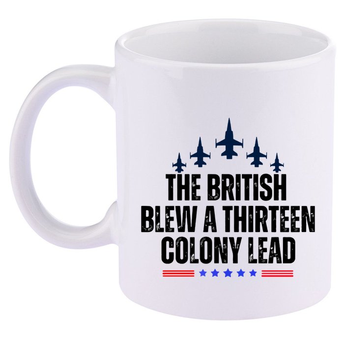 The British Blew A 13 Colony Lead Funny Patriotic 11oz C Handle Ceramic Mug