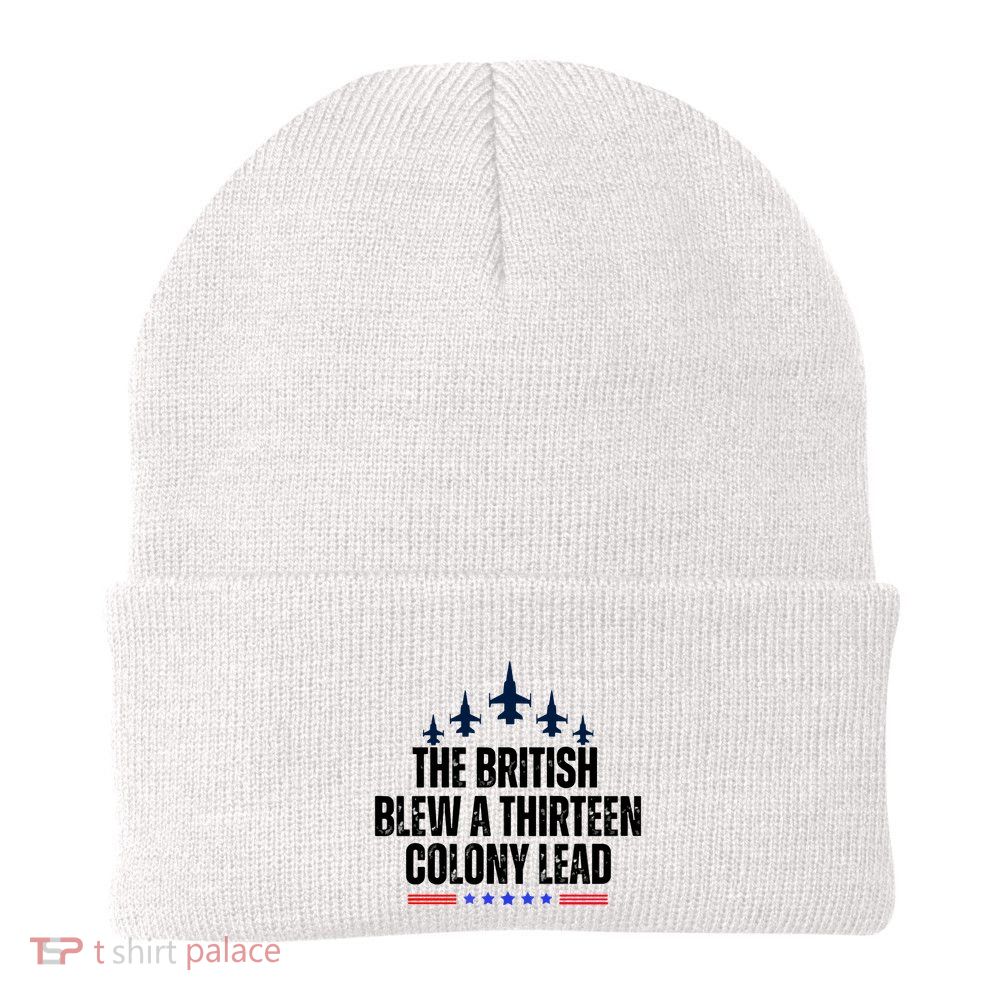 The British Blew A 13 Colony Lead Funny Patriotic Beanie