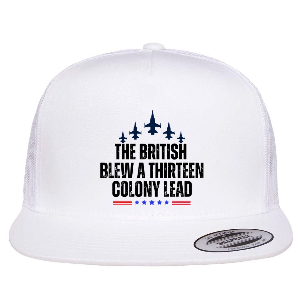 The British Blew A 13 Colony Lead Funny Patriotic Flat Bill Trucker Hat