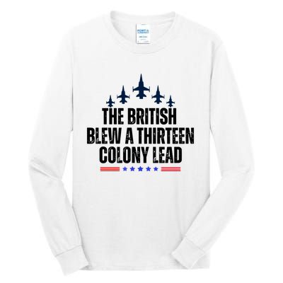 The British Blew A 13 Colony Lead Funny Patriotic Tall Long Sleeve T-Shirt