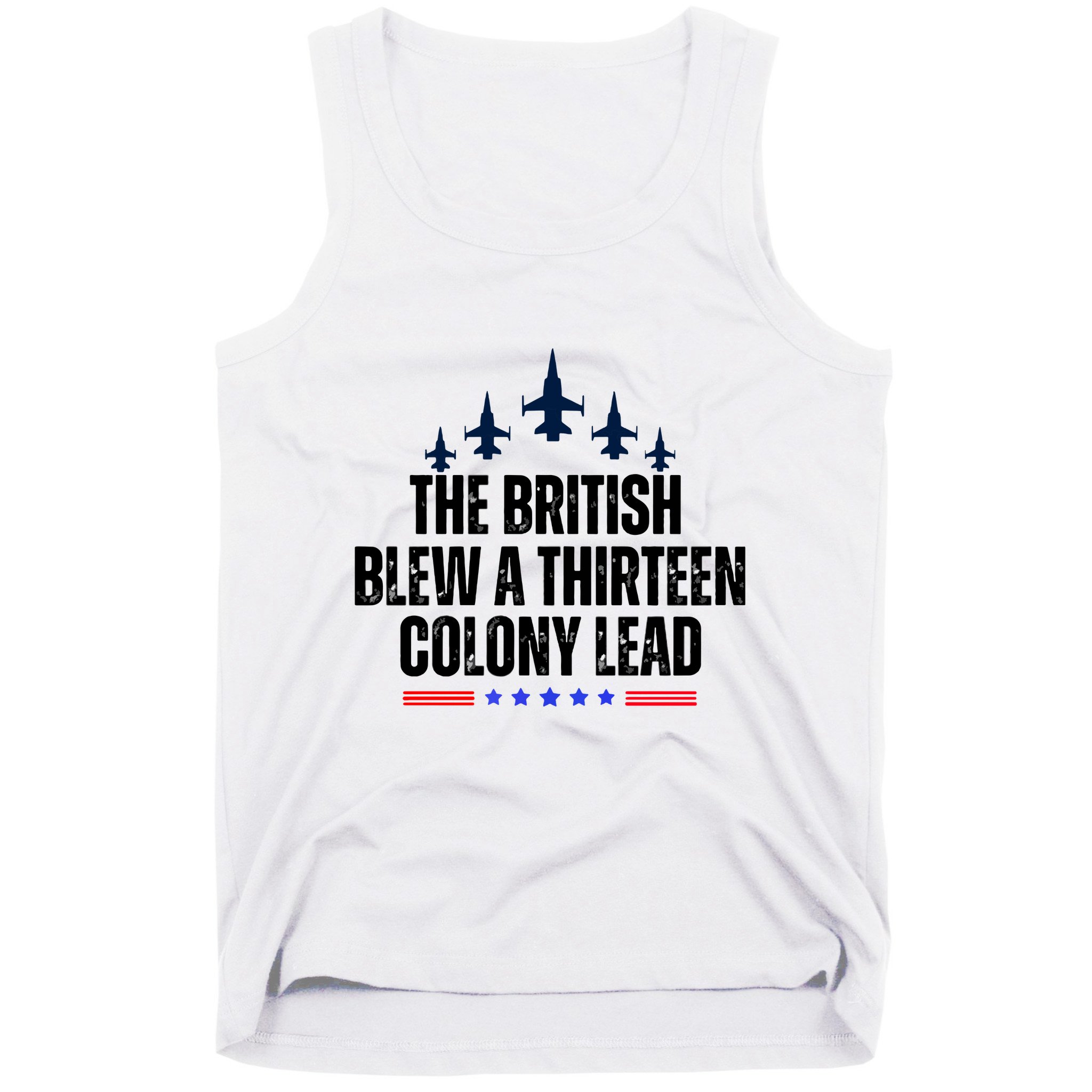 The British Blew A 13 Colony Lead Funny Patriotic Tank Top