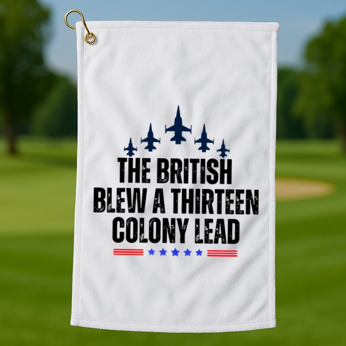 The British Blew A 13 Colony Lead Funny Patriotic Golf Towel