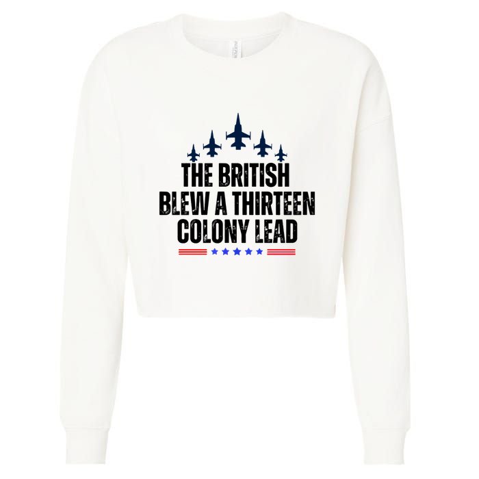 The British Blew A 13 Colony Lead Funny Patriotic Cropped Pullover Crew