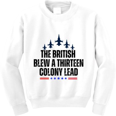 The British Blew A 13 Colony Lead Funny Patriotic Kids Sweatshirt