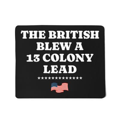 The British Blew A 13 Colony Lead Mousepad