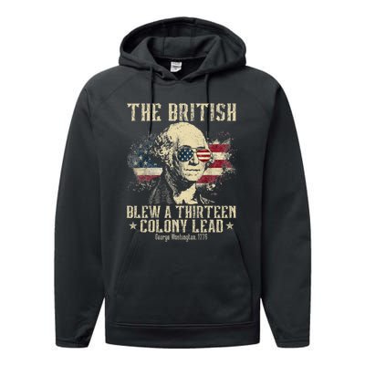 The British Blew A Thirteen Colony Lead 13 1776 4th Of July Performance Fleece Hoodie