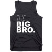 The Big Bro, Big Brother Design Tank Top