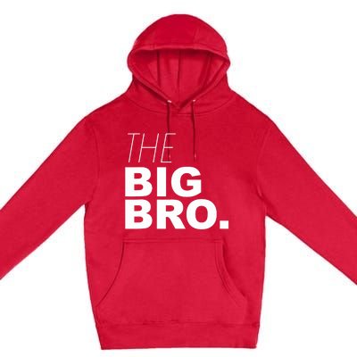 The Big Bro, Big Brother Design Premium Pullover Hoodie