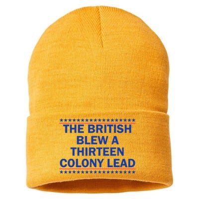 The British Blew A Thirteen Colony Lead Funny 4th Of July Sustainable Knit Beanie