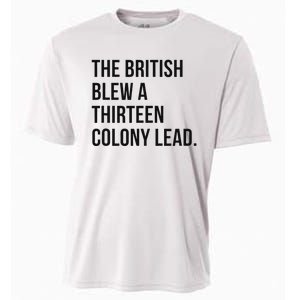 The British Blew A Thirn Colony Lead For History Cooling Performance Crew T-Shirt