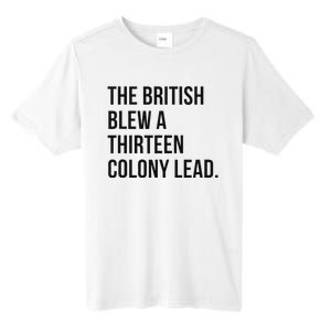 The British Blew A Thirn Colony Lead For History Tall Fusion ChromaSoft Performance T-Shirt