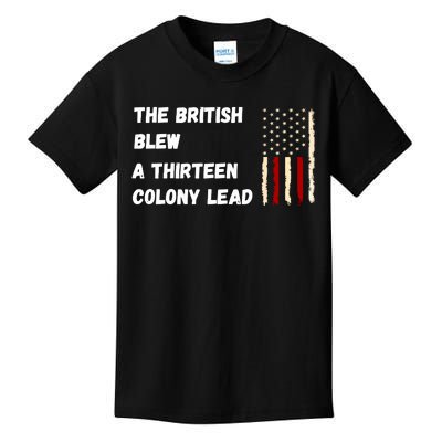 The British Blew A Thirteen Colony Lead Kids T-Shirt