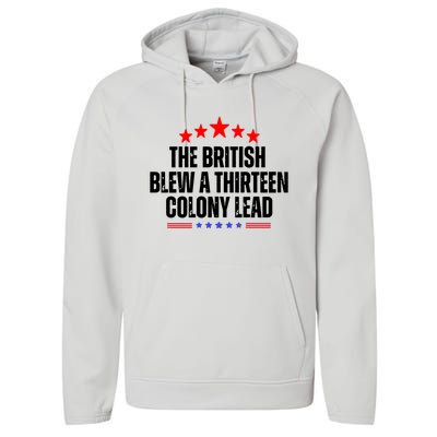 The British Blew A 13 Colony Lead Funny Historical Quote Performance Fleece Hoodie