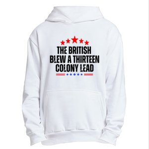 The British Blew A 13 Colony Lead Funny Historical Quote Urban Pullover Hoodie