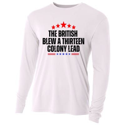 The British Blew A 13 Colony Lead Funny Historical Quote Cooling Performance Long Sleeve Crew