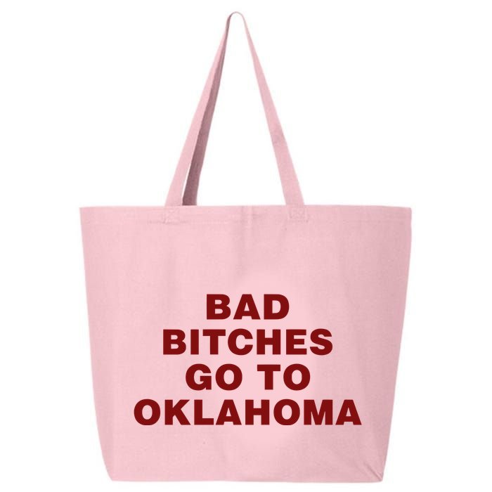 Trankie Bad Bitches Go To Oklahoma 25L Jumbo Tote