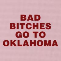 Trankie Bad Bitches Go To Oklahoma 25L Jumbo Tote