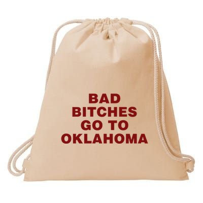 Trankie Bad Bitches Go To Oklahoma Drawstring Bag