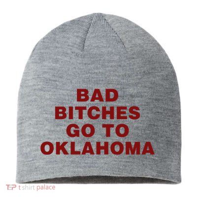 Trankie Bad Bitches Go To Oklahoma Sustainable Beanie