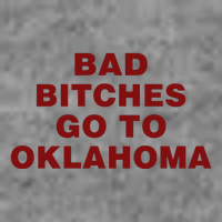 Trankie Bad Bitches Go To Oklahoma Toddler Sweatshirt