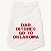 Trankie Bad Bitches Go To Oklahoma Doggie Tank