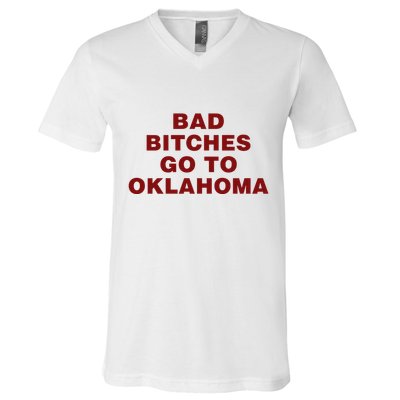Trankie Bad Bitches Go To Oklahoma V-Neck T-Shirt