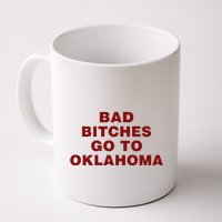 Trankie Bad Bitches Go To Oklahoma Mug