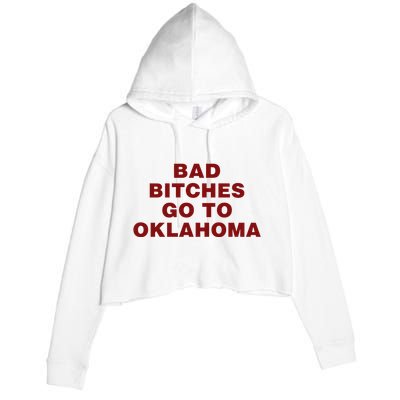 Trankie Bad Bitches Go To Oklahoma Crop Fleece Hoodie