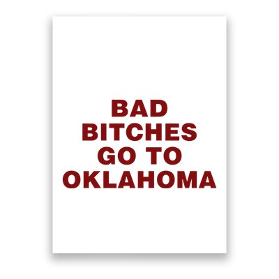 Trankie Bad Bitches Go To Oklahoma Poster
