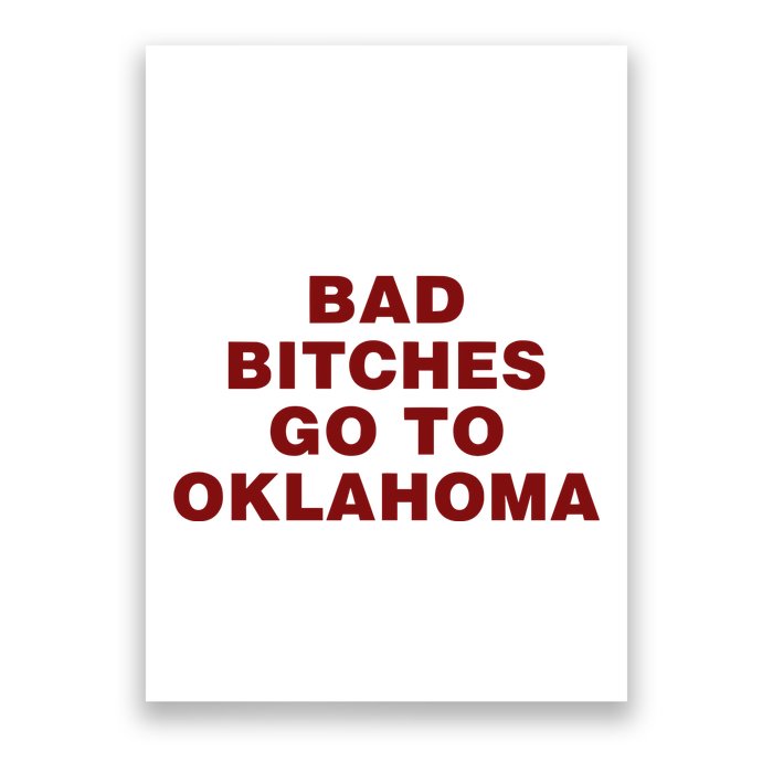 Trankie Bad Bitches Go To Oklahoma Poster