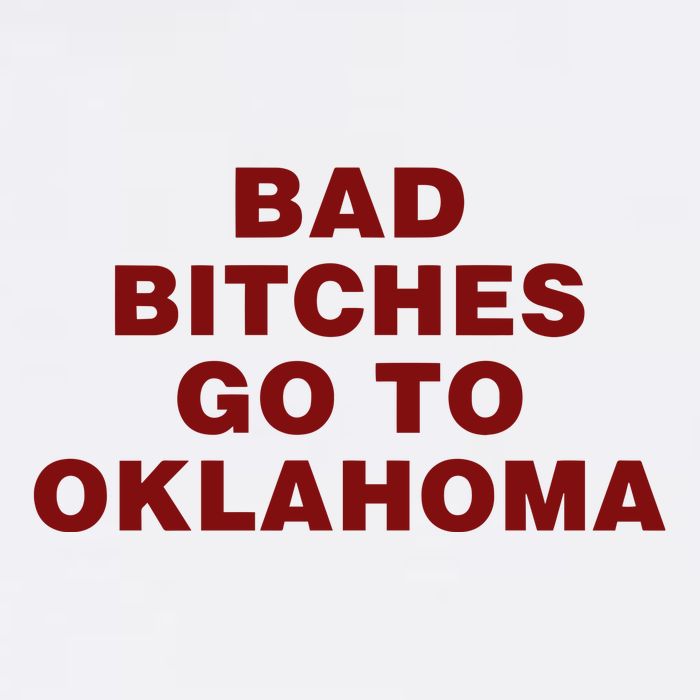 Trankie Bad Bitches Go To Oklahoma Poster