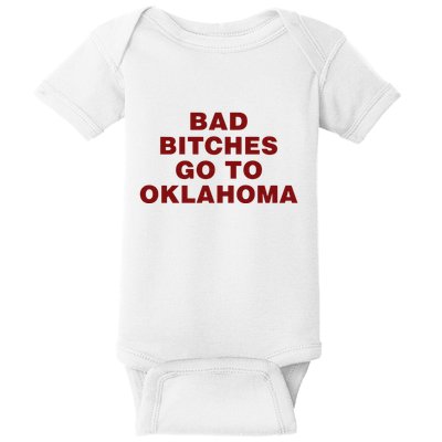 Trankie Bad Bitches Go To Oklahoma Baby Bodysuit