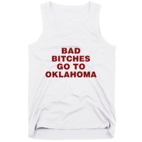 Trankie Bad Bitches Go To Oklahoma Tank Top