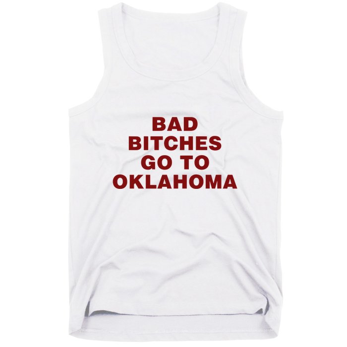 Trankie Bad Bitches Go To Oklahoma Tank Top