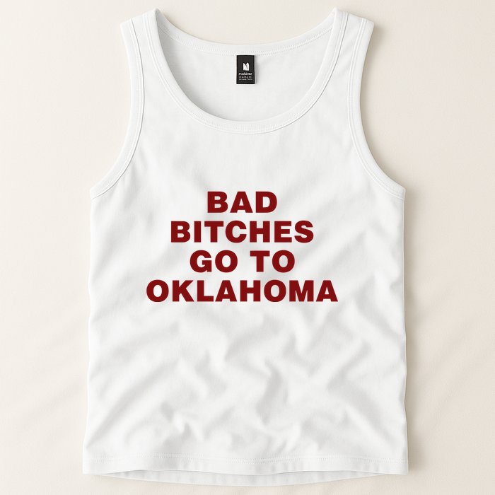 Trankie Bad Bitches Go To Oklahoma Tank Top