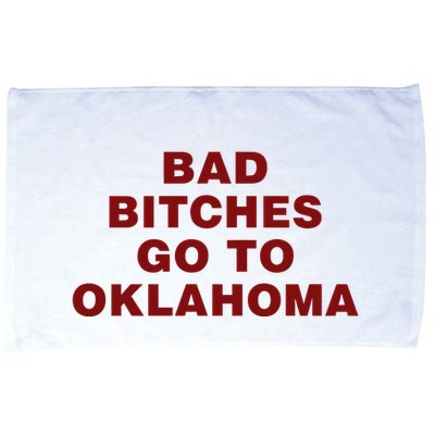 Trankie Bad Bitches Go To Oklahoma Microfiber Hand Towel